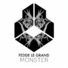 Fedde Le Grand surge com Monster